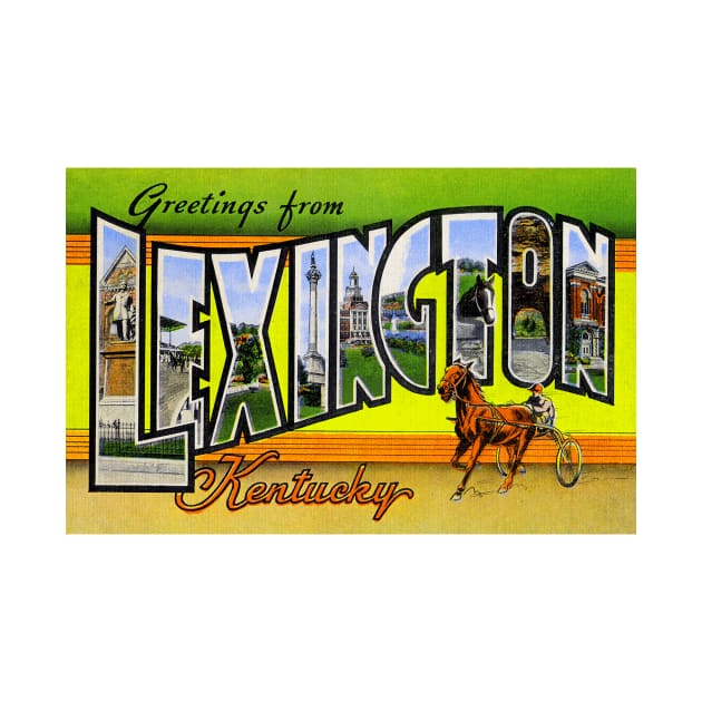 Greetings from Lexington, Kentucky - Vintage Large Letter Postcard by Naves