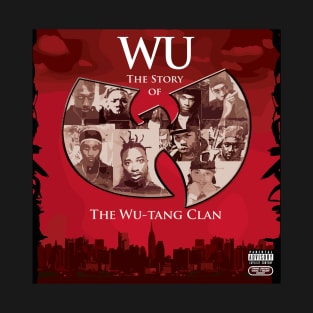 Wu The Story T-Shirt