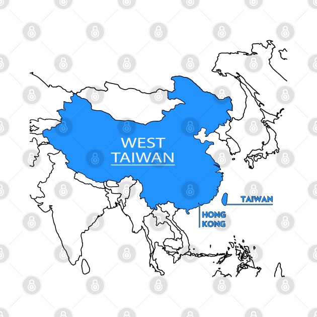 Funny China Map Define China Is West Taiwan by AteezStore