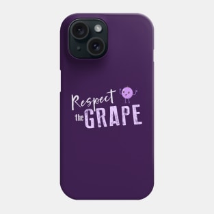 Respect the Grape Phone Case