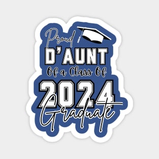 Proud D'Aunt Graduation 2024 Magnet