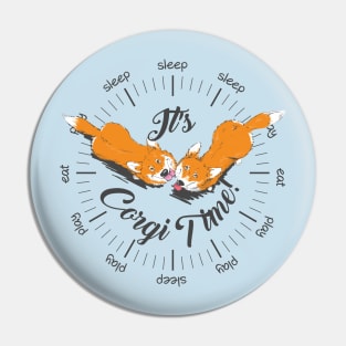 It's Corgi Time! Pin