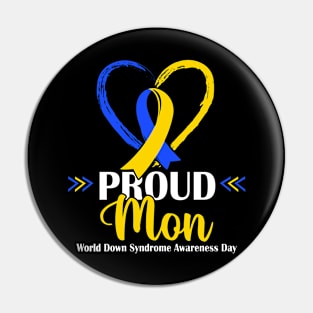 Proud Down Syndrome Mom Awareness Mama Pin