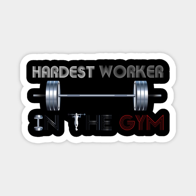 Hardest worker in the room, fit, highest level, gym lover,fitness,squat, for men's, for womens,beast Magnet by Wa-DeSiGn-DZ