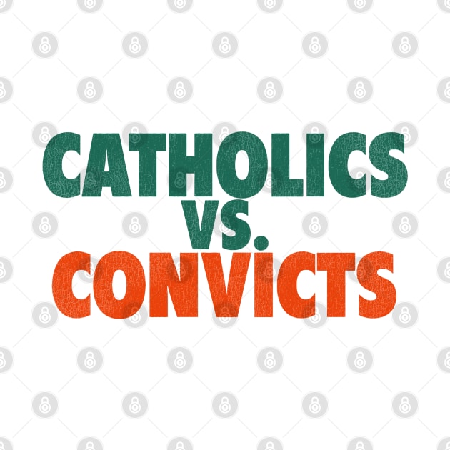 Catholics Vs. Convicts Retro 1988 Football Game by darklordpug