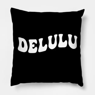 delulu Pillow