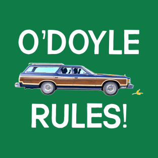 O'DOYLE RULES! T-Shirt