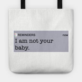 Not Your Baby Tote