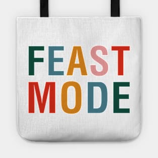 Feast Mode Tote