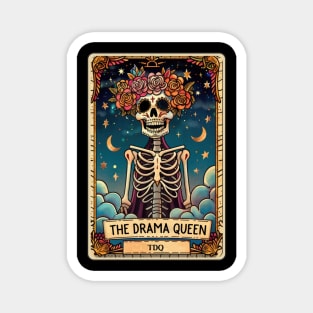 The Drama Queen, funny skeleton tarot card Magnet