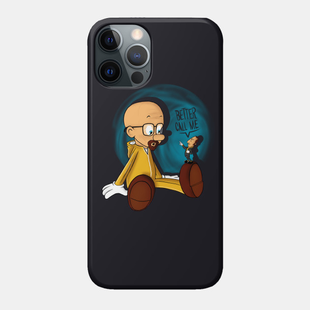 Better Call Me - Better Call Saul - Phone Case