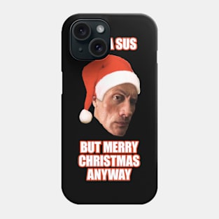 The rock eyebrow raise Sus Christmas meme Phone Case