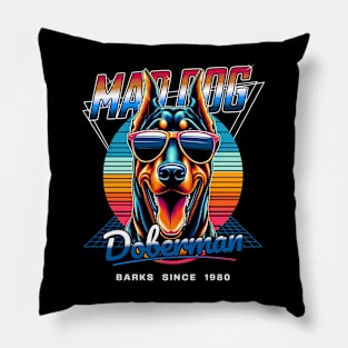 Mad Dog Doberman Dog Pillow