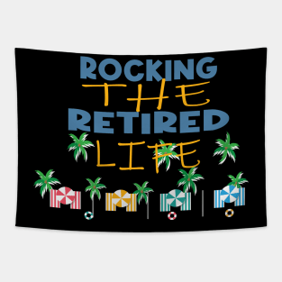 rocking the retired life Tapestry