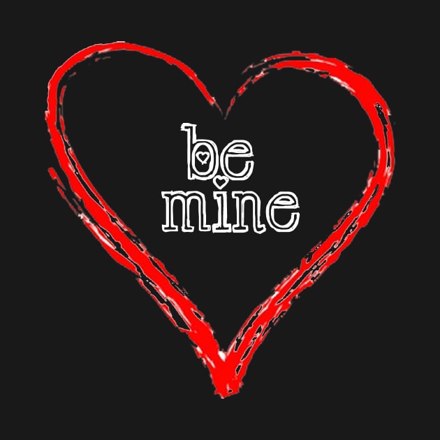 Be Mine, W by cheekymonkeysco