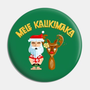 Mele Kalikimaka Tiki Santa Clause and Reindeer Funny Hawaiian Christmas Pin