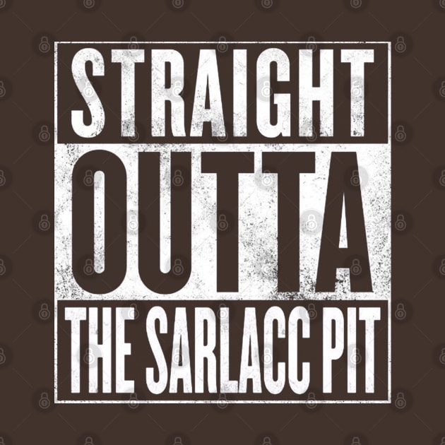 STRAIGHT OUTTA THE SARLACC PIT by finnyproductions