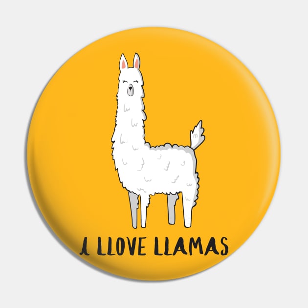 I Llove Llamas - Cute Funny Love Llama Fan Design Pin by Dreamy Panda Designs