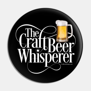 The Craft Beer Whisperer Pin