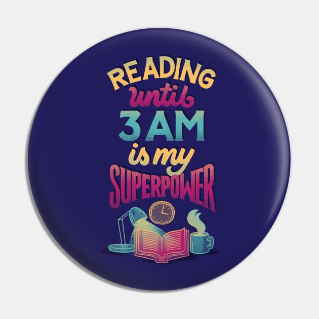 Reading Until 3 AM Pin by polliadesign