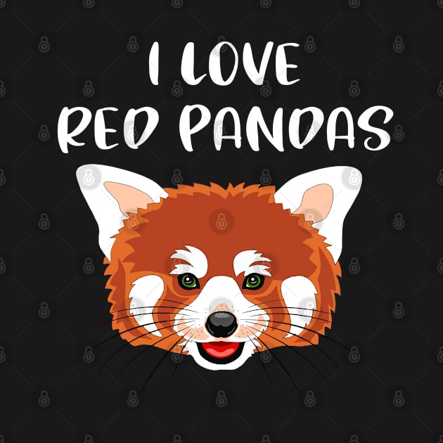 I Love Red Pandas by Sonyi