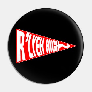 R'LYEH HIGH Pennant! Pin