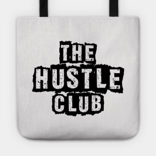 The Hustle Club - Gritty Tote