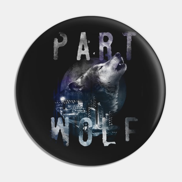 Part Wolf T Shirt Pin by Moody City