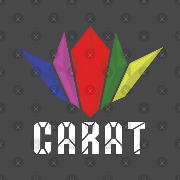 Caring And Radical Ambitious Team (CARAT) by squallcharlson