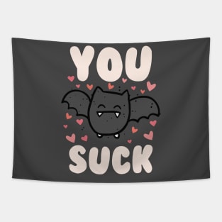 You Suck Cute Bat Tapestry