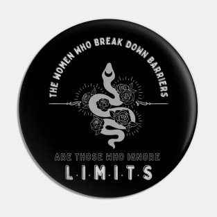 Unstoppable Women Break Barriers Ignore Limits Women Power Pin