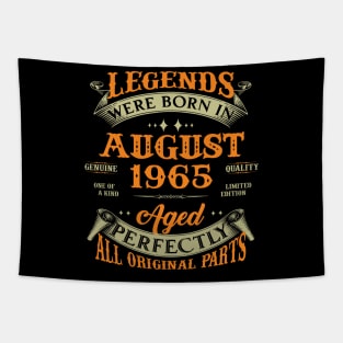 58th Birthday Gift Legends Born In August 1965 58 Years Old Tapestry