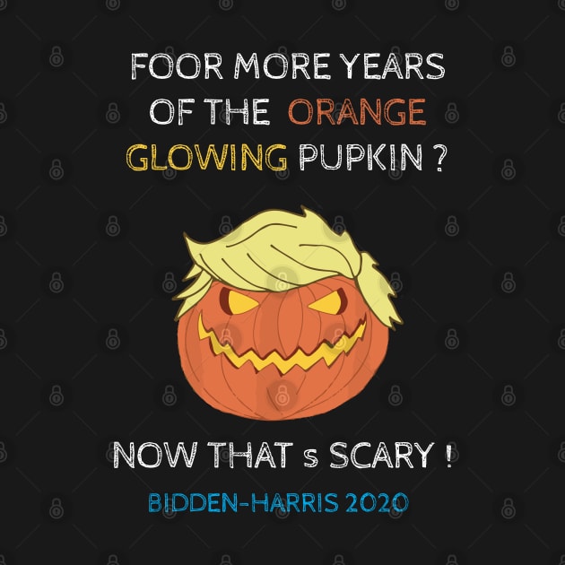 Pumpkin trump Funny bidden election quote by SDxDesigns