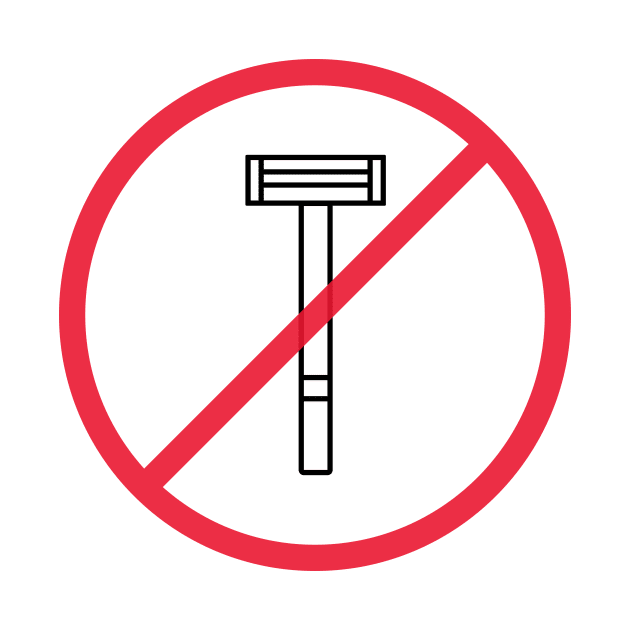 No Razors Allowed by ScruffyTees