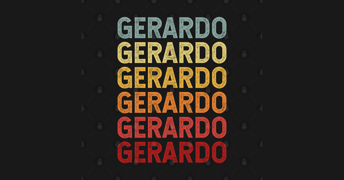 Gerardo Name Vintage Retro Gift Named Gerardo - Gerardo - Long Sleeve T