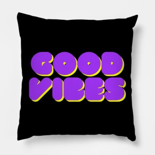 Good Vibes Pillow