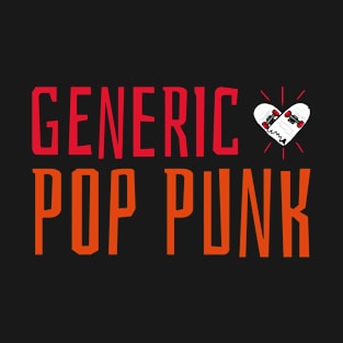 GENERIC POP PUNK SKATER T-Shirt