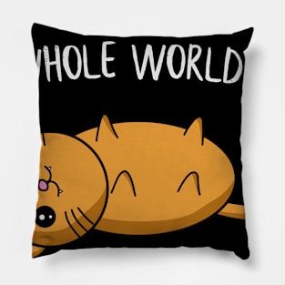 I´ll conquer the whole world tomorrow Cat Gift Pillow