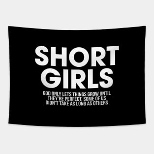 Short Girls Tapestry