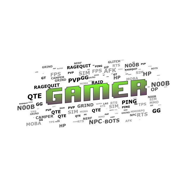 Gamer Slang by Butterfly Venom