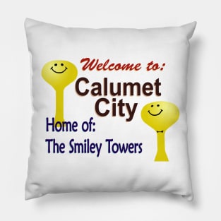 Welcome to Calumet City! Pillow