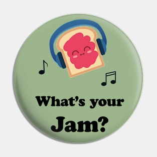 What's Your Jam? Pin