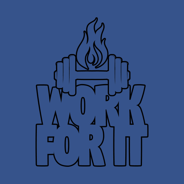 Work For It by Girona