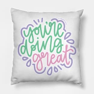 You're Doing Great - Mint / Pink / Purple Pillow