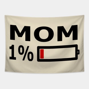 Mom, Battery, Empty Tapestry