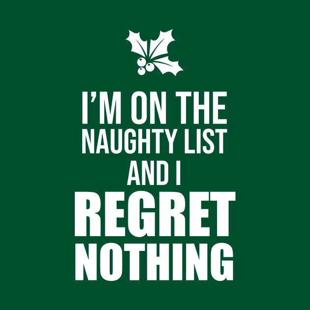 Naughty List Regret Nothing by teesumi