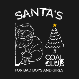 Offensive Santa's Coal Club T-Shirt