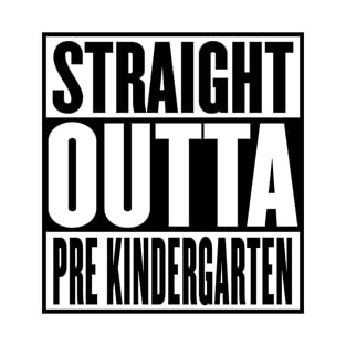 Straight Outta Pre School Graduation T-Shirt