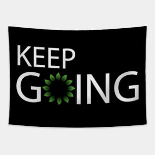 Keep going text design Tapestry