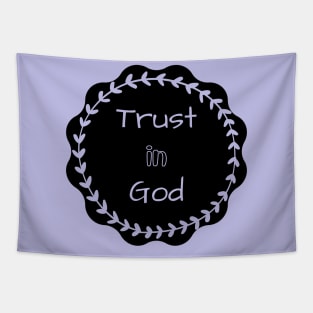 Trust in God Tapestry